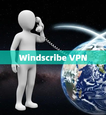 Windscribe VPN