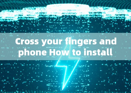 Cross your fingers and phone How to install Google Chrome safely and efficiently